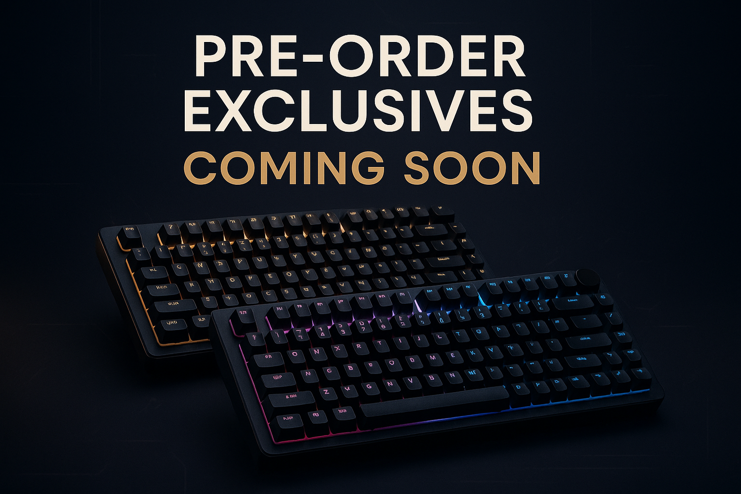 Pre-order Exclusives